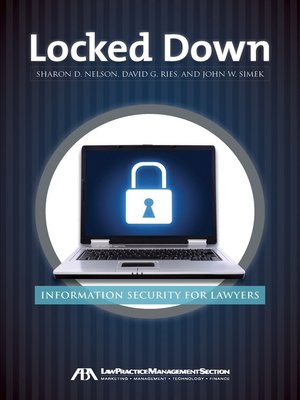 cover image of Locked Down Information Security for Lawyers